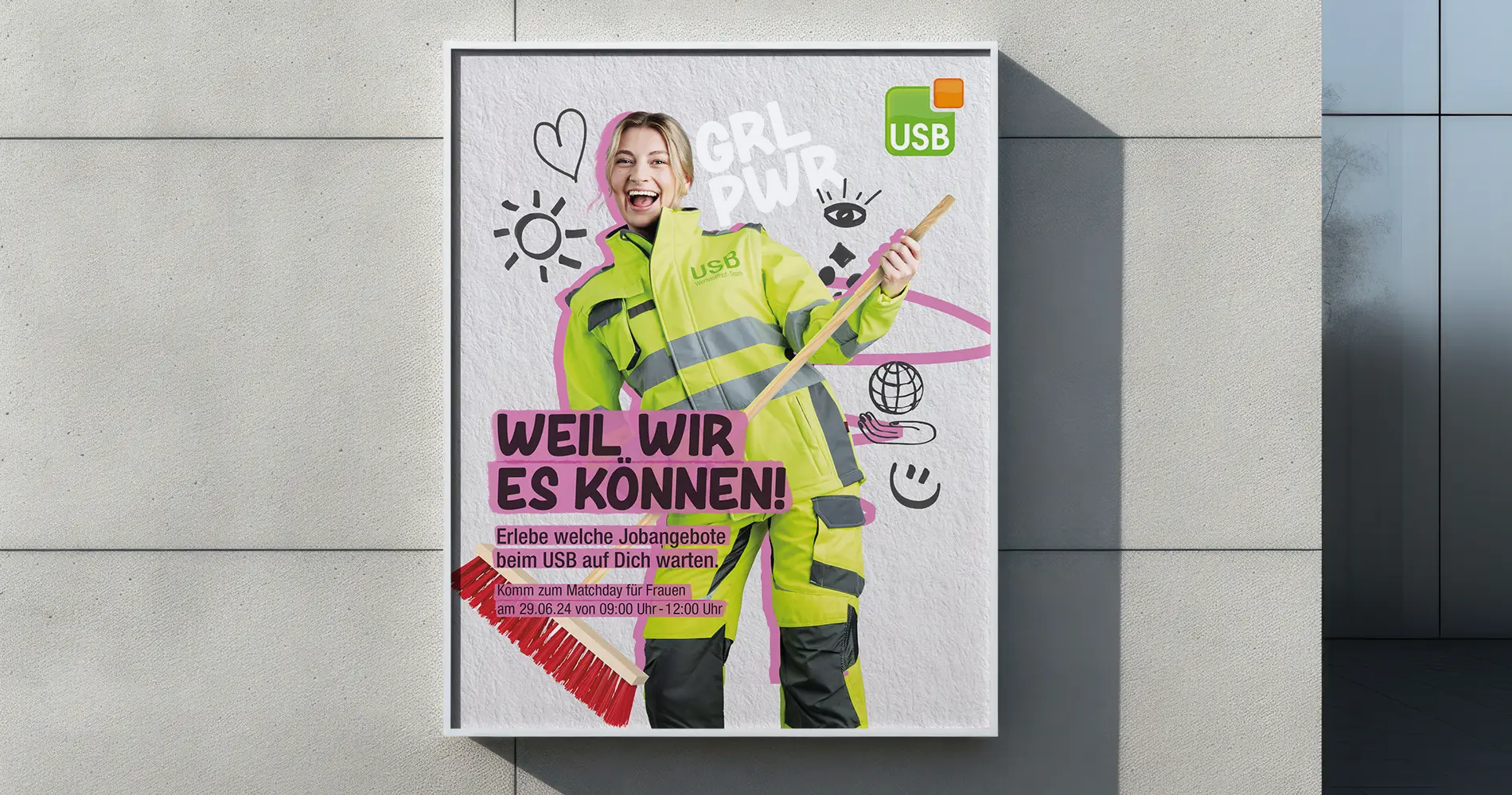 USB Recruitingkampagne Poster mit Mitarbeiterin in Warnkleidung und Claim „Weil wir es können“ für Jobs in Entsorgung und Abfallwirtschaft